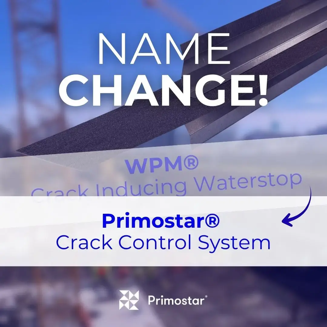 WPM® Crack Inducing Waterstop has been renamed Primostar® Crack Control System.