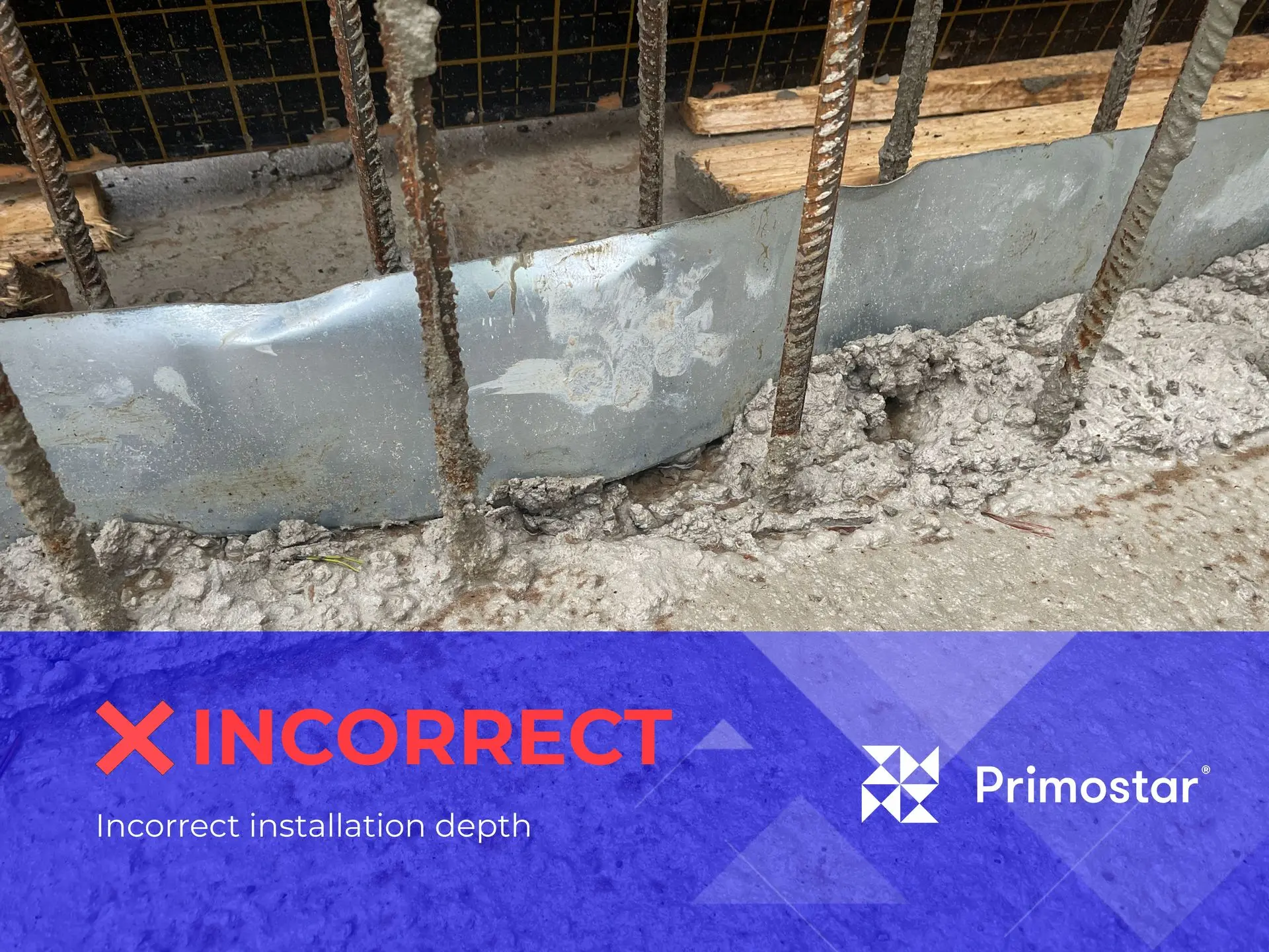 The metal sheet waterstop is installed at the wrong depth. If installed too deep or too close to the concrete surface, the waterstop cannot perform its intended function. Primostar, Primostar® Metal Sheet Waterstop, Sealing Element